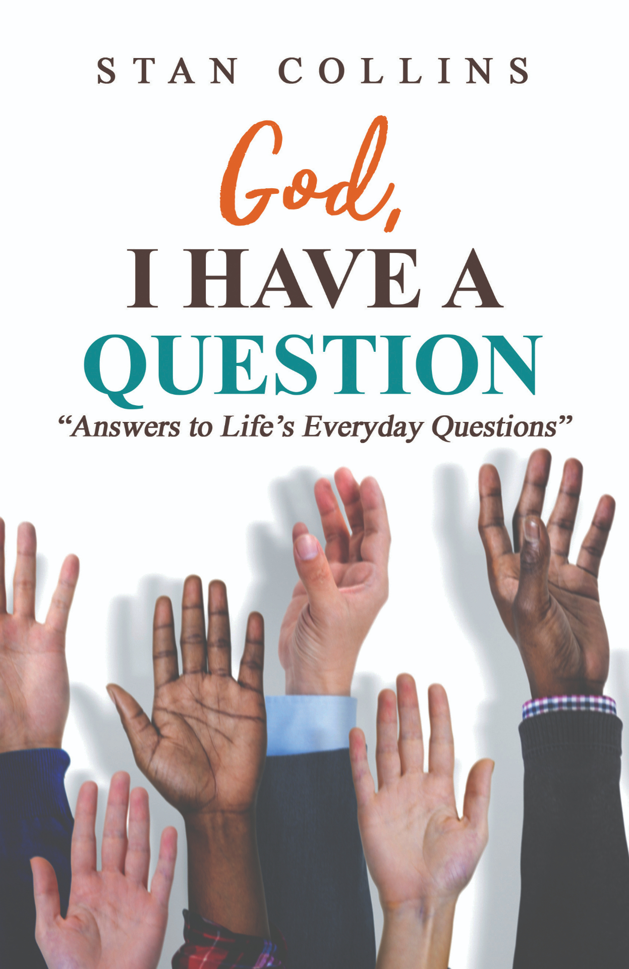 God, I Have a Question